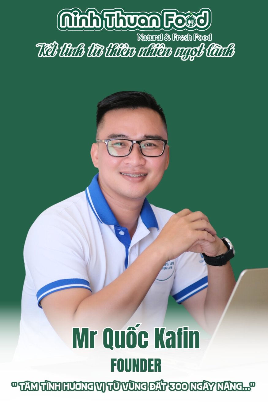 Mr. Quốc Kafin - Founder Ninh Thuận Food